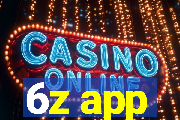6z app